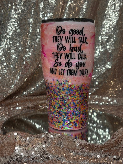 RTS #14 Do Good Tumbler