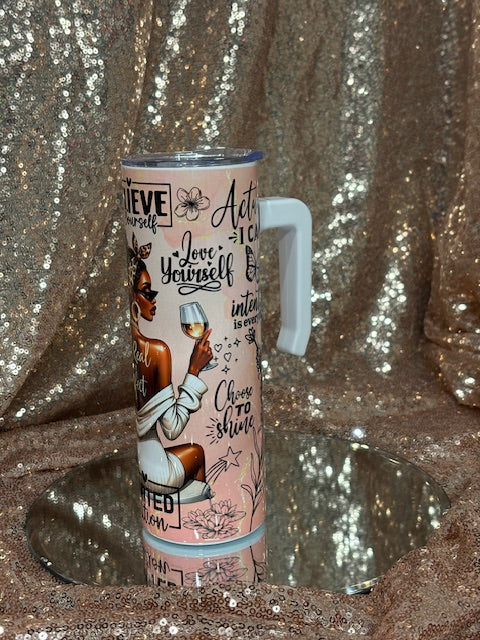 RTS #16 Believe in Yourself Tumbler