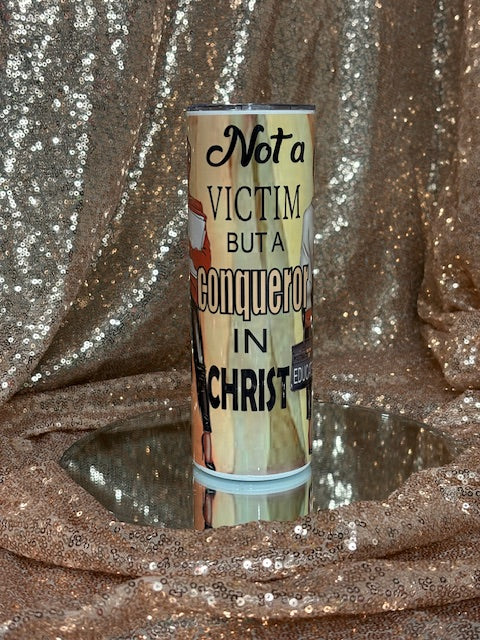 RTS #6 Not A Victim Tumbler